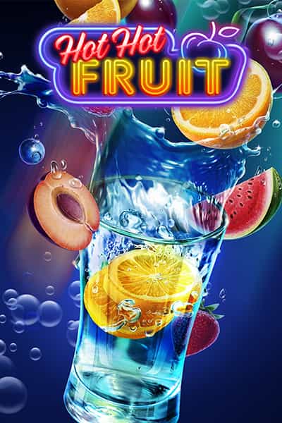 Hot Hot Fruit