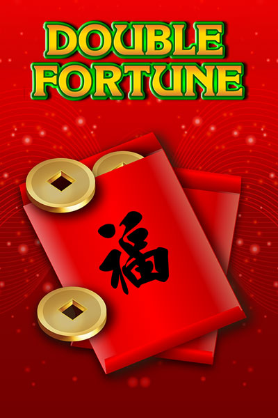 Double Fortune